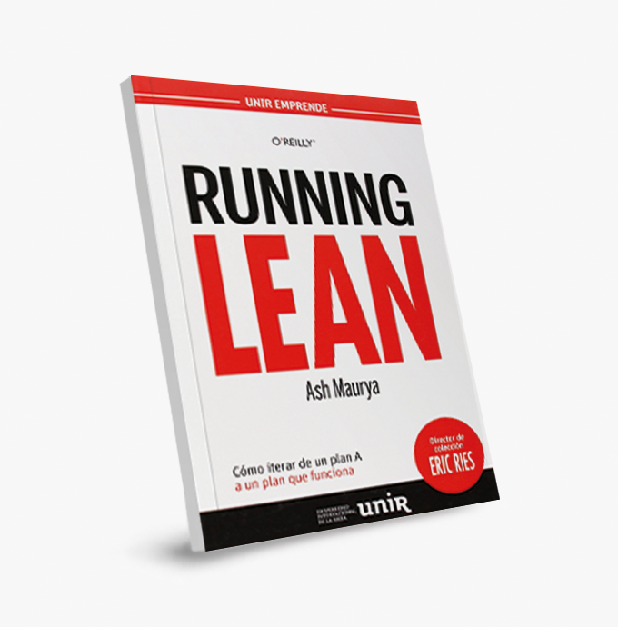 Running Lean: Cómo Iterar del Plan A a un Plan que Funcione