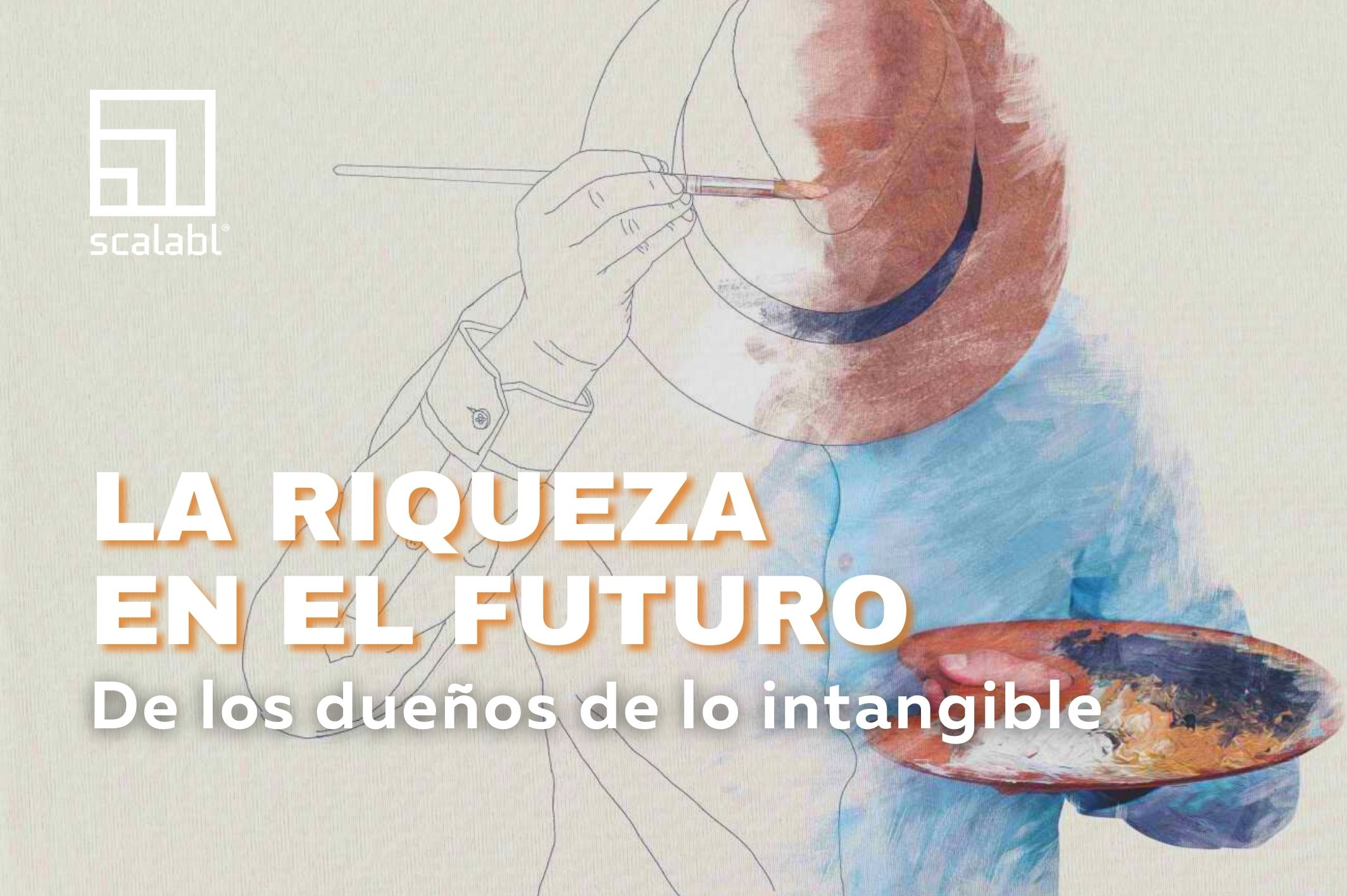 La riqueza en el futuro: de los dueños de lo intangible